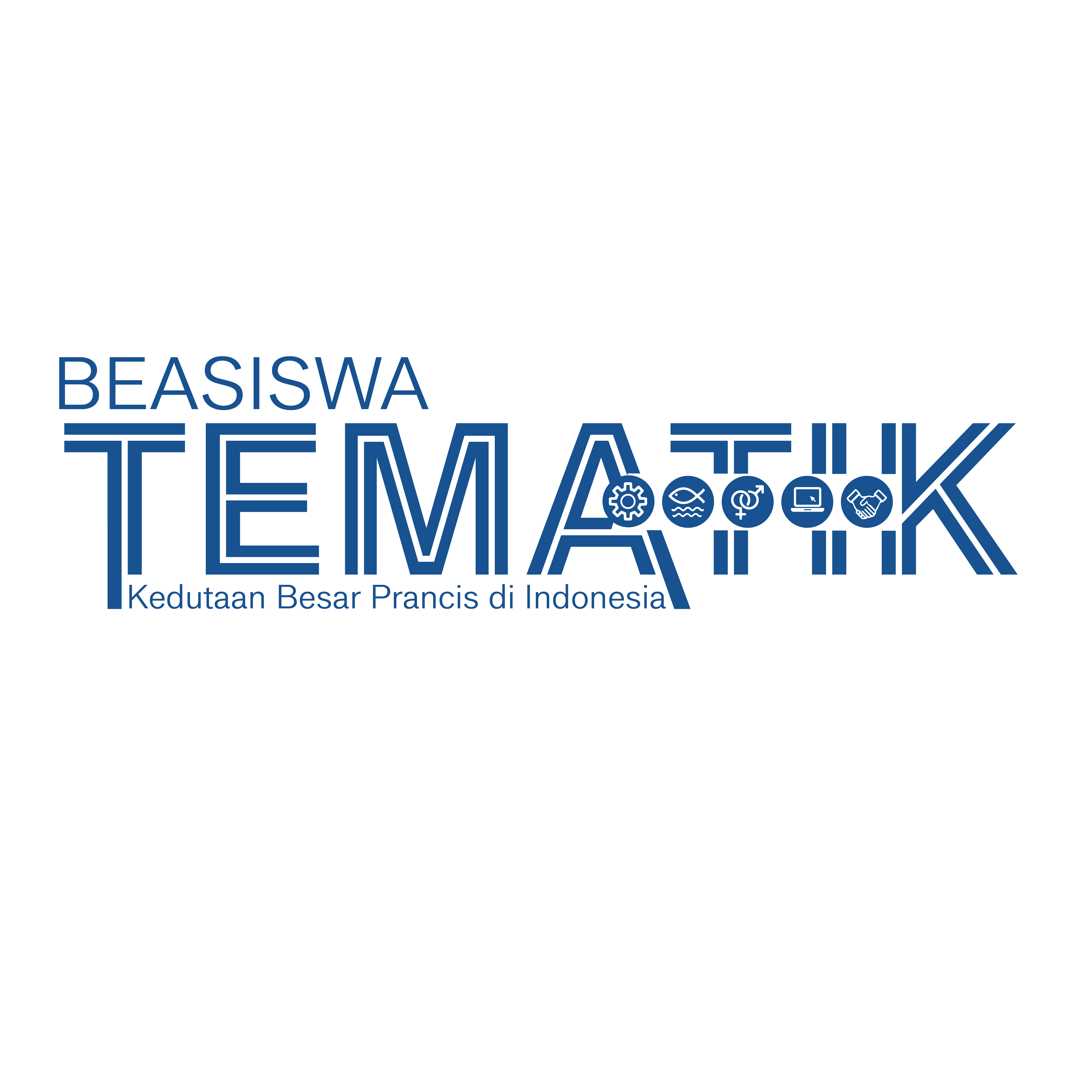 PROGRAM BEASISWA TEMATIK IFI – KEDUTAAN BESAR PRANCIS DI INDONESIA